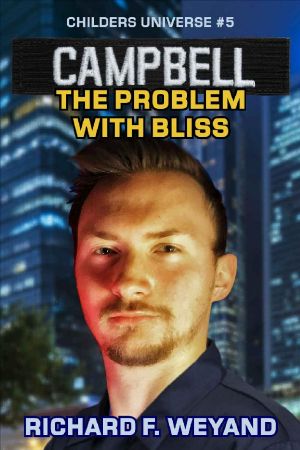 [Childers 05] • Campbell · the Problem With Bliss